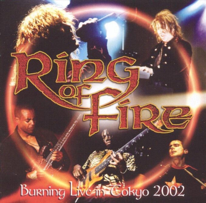 RING OF FIRE - Burning Live In Tokyo 2002