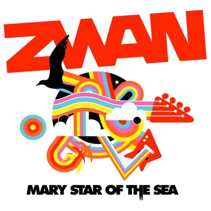ZWAN - Mary Star Of The Sea