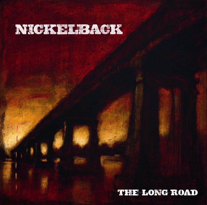 NICKELBACK - The Long Road