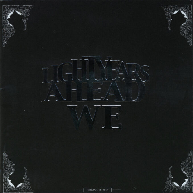 WE - Lightyears Ahead WE - Lightyears Ahead