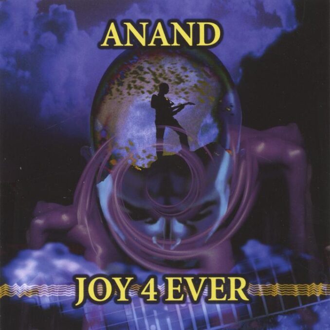 ANAND - Joy 4 Ever ANAND - Joy 4 Ever