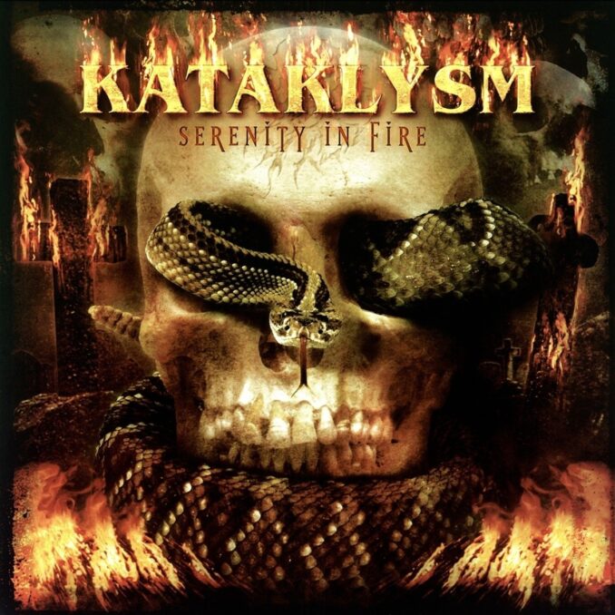 KATAKLYSM - Serenity In Fire