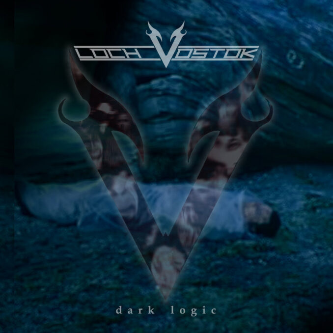 LOCH VOSTOK - Dark Logic LOCH VOSTOK - Dark Logic