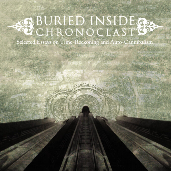 BURIED INSIDE - Chronoclast