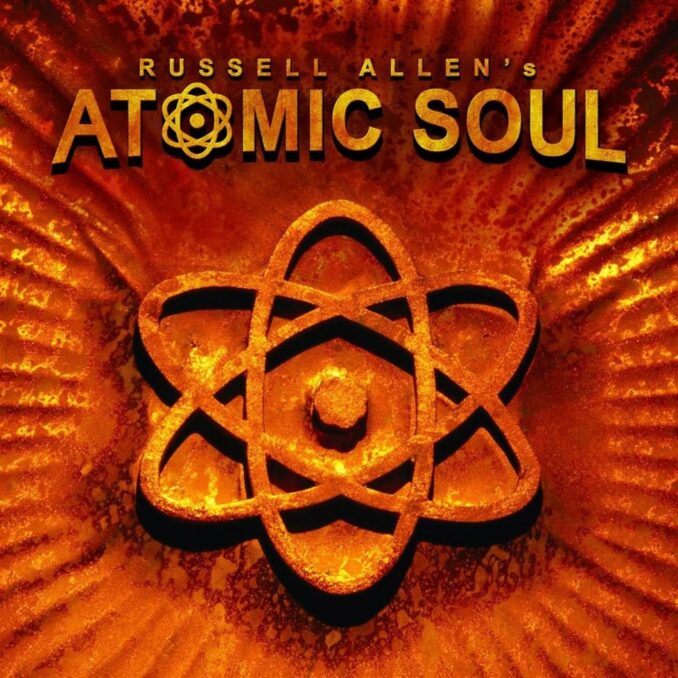 RUSSELL ALLEN - Atomic Soul RUSSELL ALLEN - Atomic Soul
