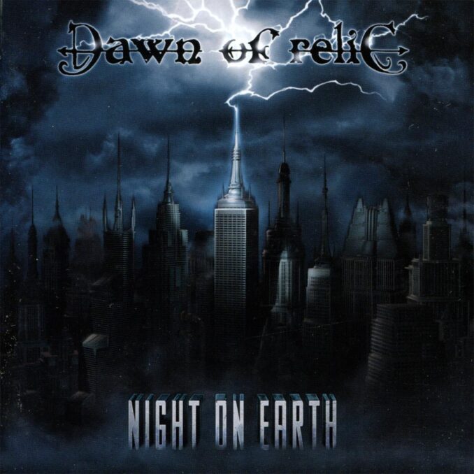 DAWN OF RELIC - Night On Earth