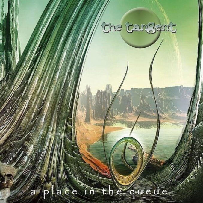 THE TANGENT - A Place In The Queue THE TANGENT - A Place In The Queue