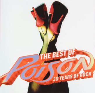 POISON - The Best of Poison: 20 Years of Rock