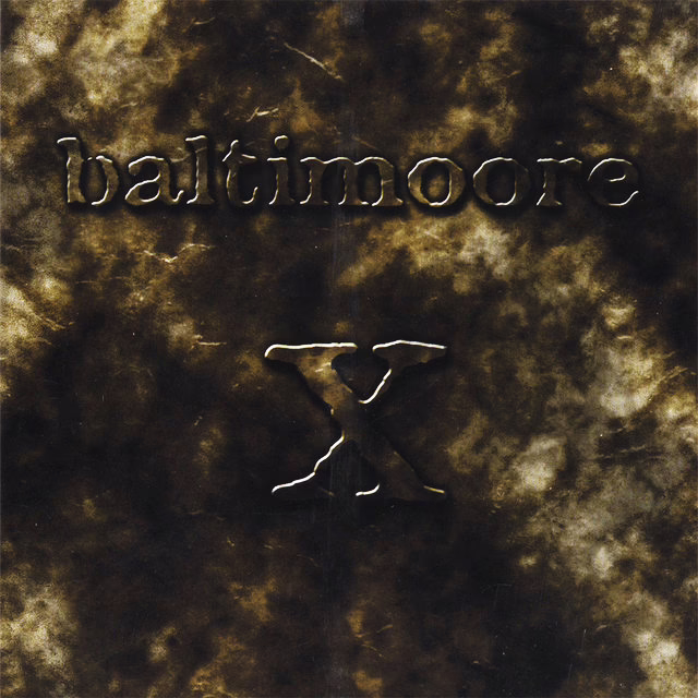BALTIMOORE - X BALTIMOORE - X