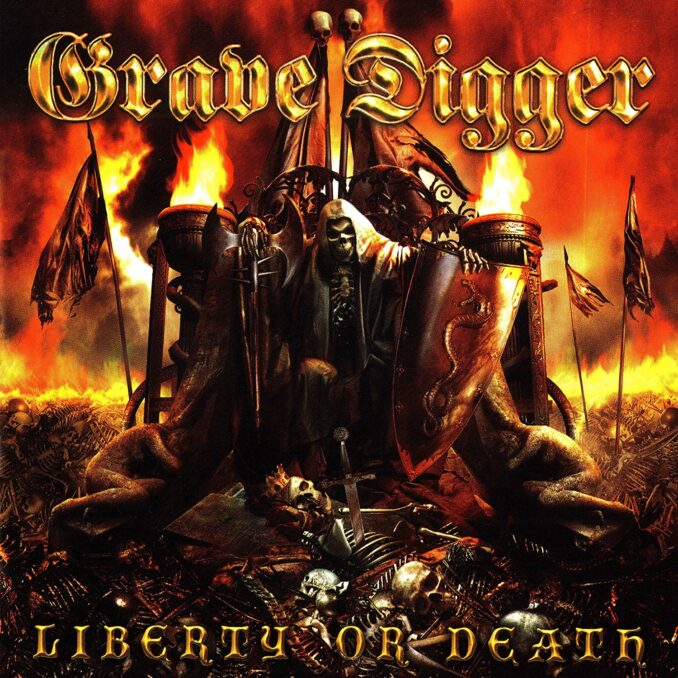 GRAVE DIGGER - Liberty Or Death