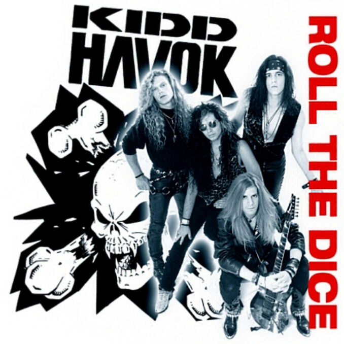 KIDD HAVOK - Roll The Dice