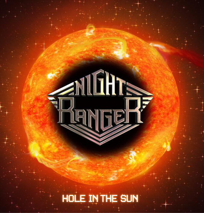 NIGHT RANGER - Hole In The Sun