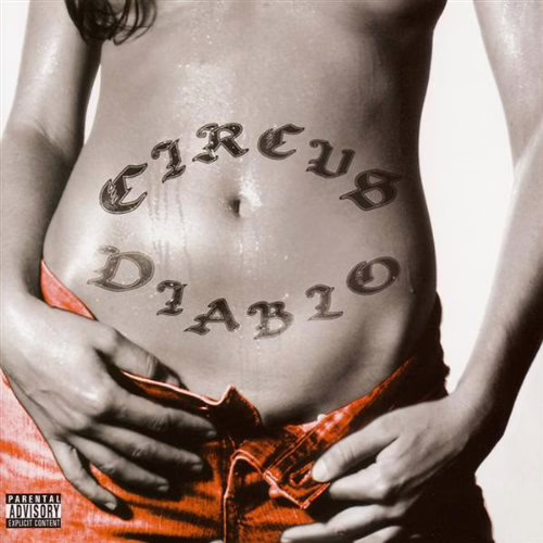 CIRCUS DIABLO - Circus Diablo CIRCUS DIABLO - Circus Diablo
