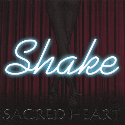SACRED HEART - Shake SACRED HEART - Shake