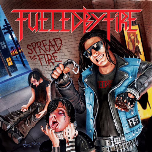 FUELED BY FIRE – Spread The Fire