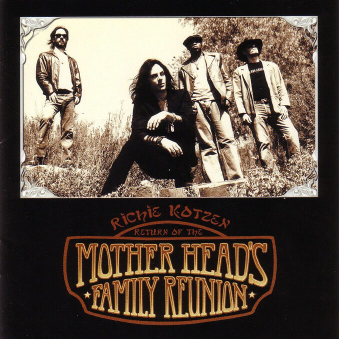 RICHIE KOTZEN - Return Of The Mother Head's Family Reunion