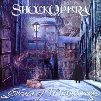 SHOCKOPERA - Ghosts Of Whitechapel