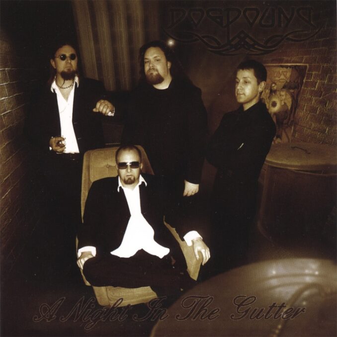 DOGPOUND - A Night In The Gutter DOGPOUND - A Night In The Gutter