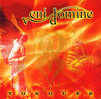 VENI DOMINE - Tongues