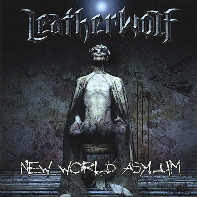 LEATHERWOLF - New World Asylum LEATHERWOLF - New World Asylum