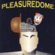 PLEASUREDOME - For Your Personal Amusement