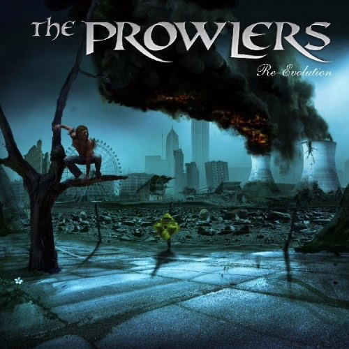 THE PROWLERS - Re-Evolution THE PROWLERS - Re-Evolution