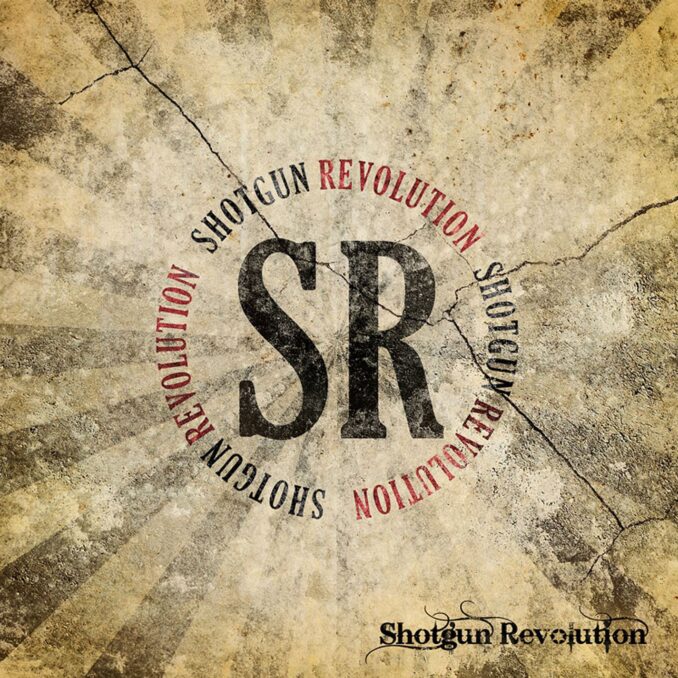 SHOTGUN REVOLUTION - Shotgun Revolution