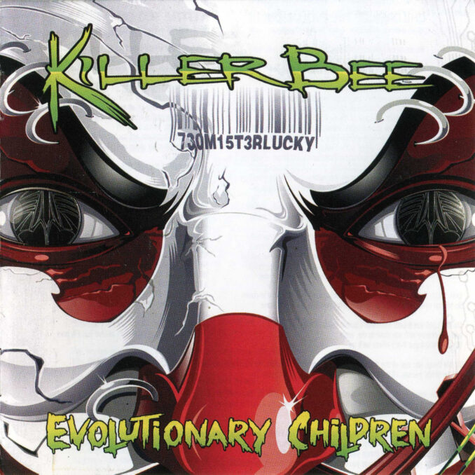 KILLER BEE - Evolutionary Children
