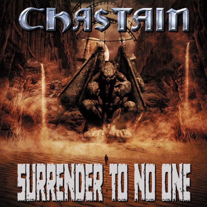 CHASTAIN - Surrender To No One