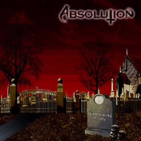 ABSOLUTION - The Remission Of Sin