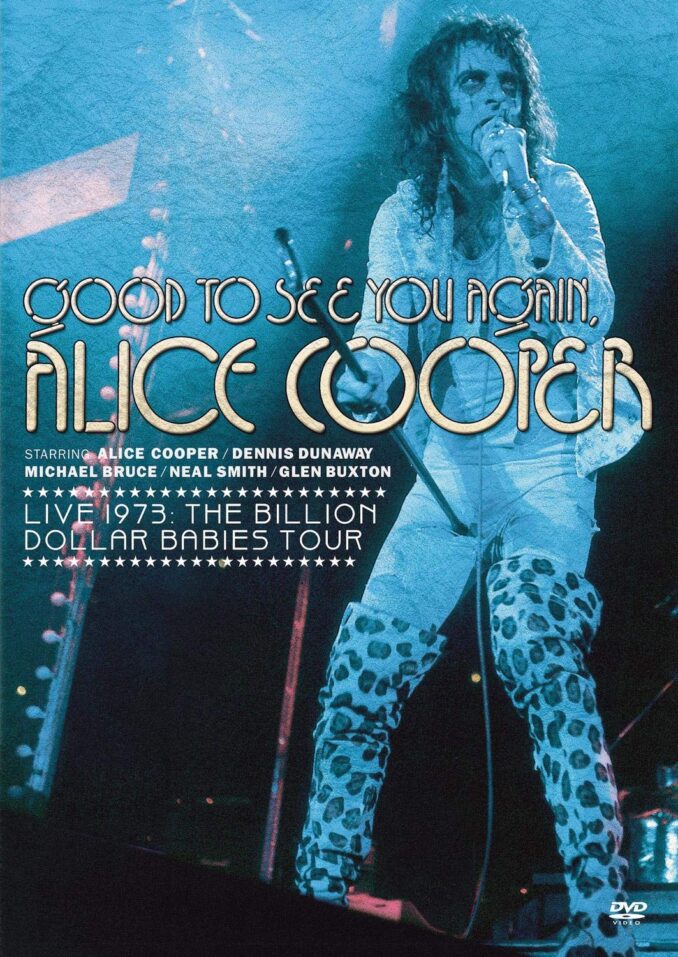 ALICE COOPER - Good To See You Again, Alice Cooper