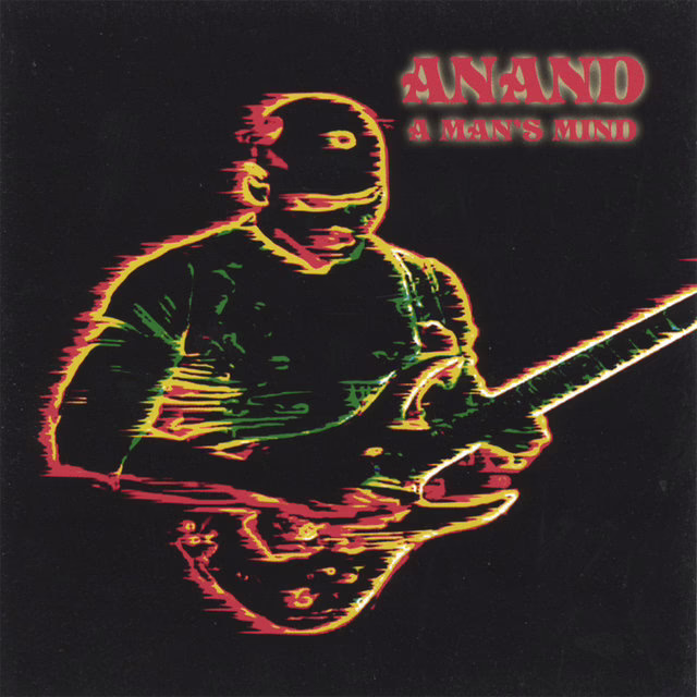 ANAND - A Man's Mind ANAND - A Man’s Mind