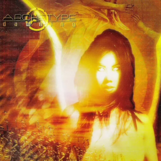 ARCHETYPE - Dawning ARCHETYPE - Dawning