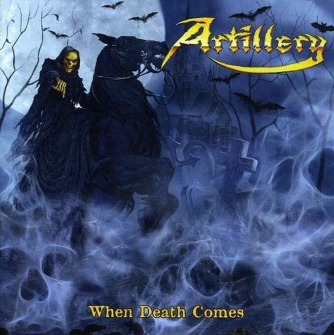 ARTILLERY - When Death Comes