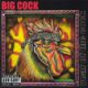 BIG COCK - Year Of The Cock