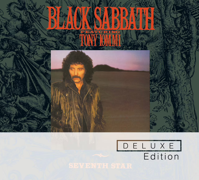 BLACK SABBATH - Seventh Star (Deluxe Edition) BLACK SABBATH - Seventh Star (Deluxe Edition)