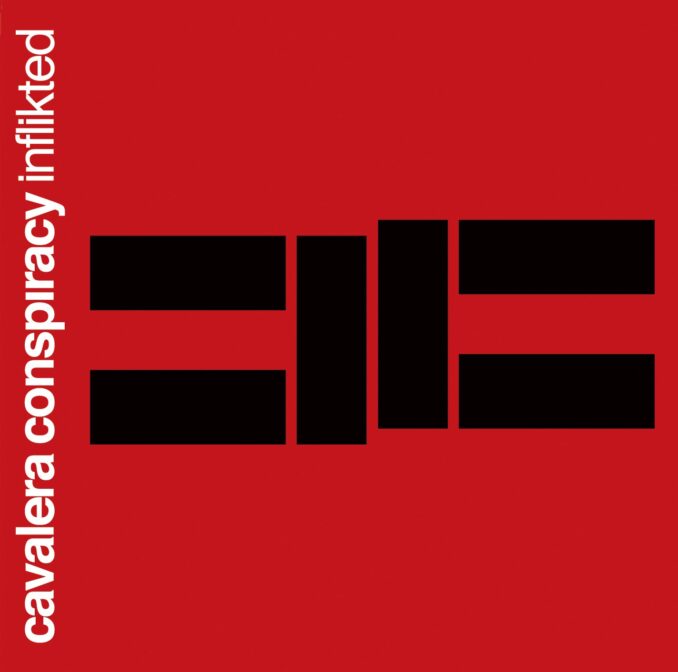 CAVALERA CONSPIRACY - Inflikted CAVALERA CONSPIRACY - Inflikted