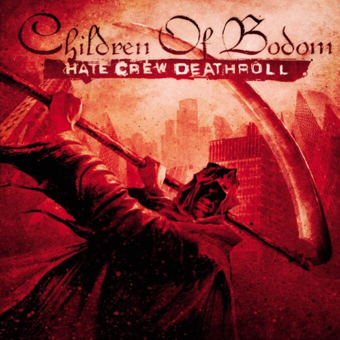 CHILDREN OF BODOM - Hate Crew Deathroll