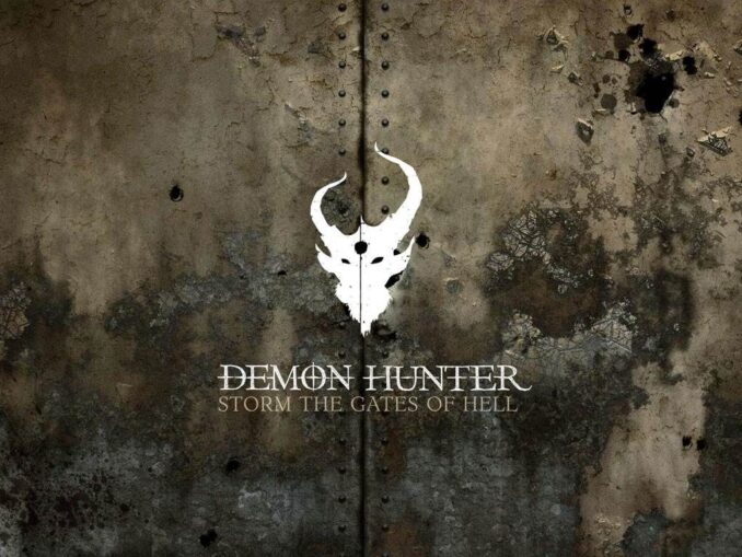 DEMON HUNTER - Storm The Gates Of Hell
