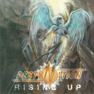 DESTYNATION - Rising Up