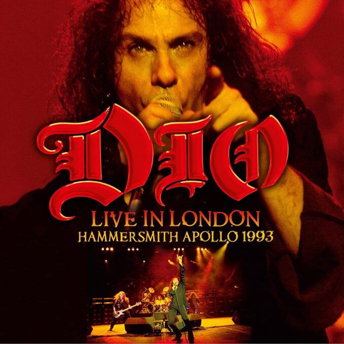 DIO - Live in London; Hammersmith Apollo 1993 DIO - Live in London; Hammersmith Apollo 1993