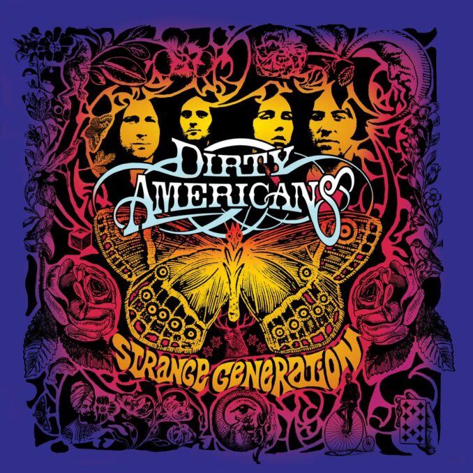 DIRTY AMERICANS - Strange Generation