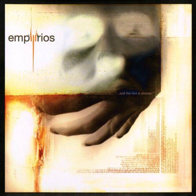 EMPYRIOS - ... And The Rest Is Silence EMPYRIOS - ... And The Rest Is Silence