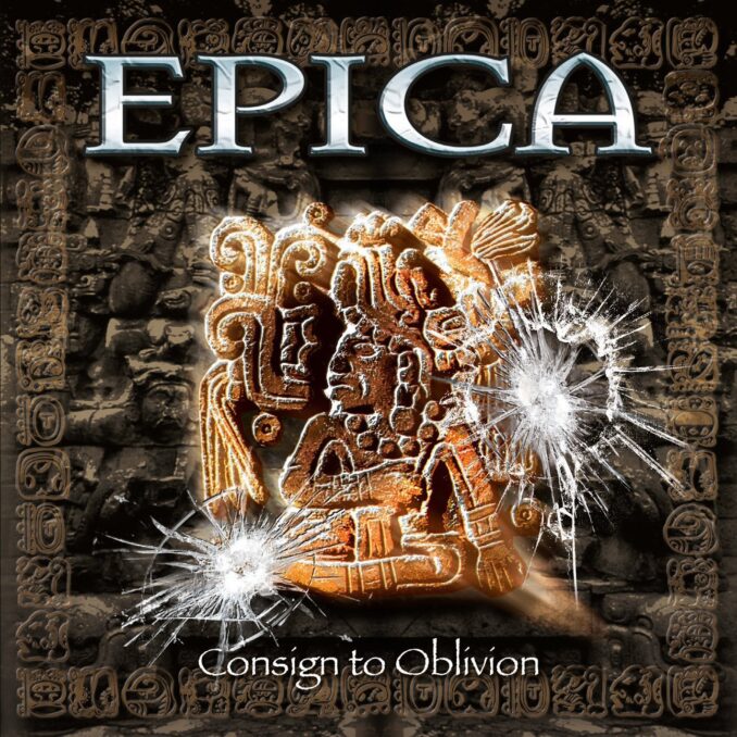 EPICA - Consign To Oblivion EPICA - Consign To Oblivion