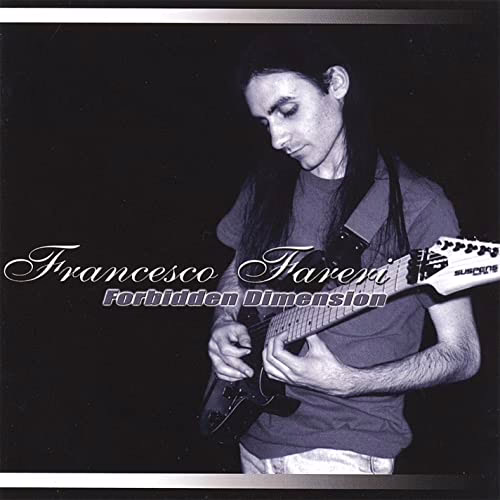 FRANCESCO FARERI - Forbidden Dimension FRANCESCO FARERI - Forbidden Dimension