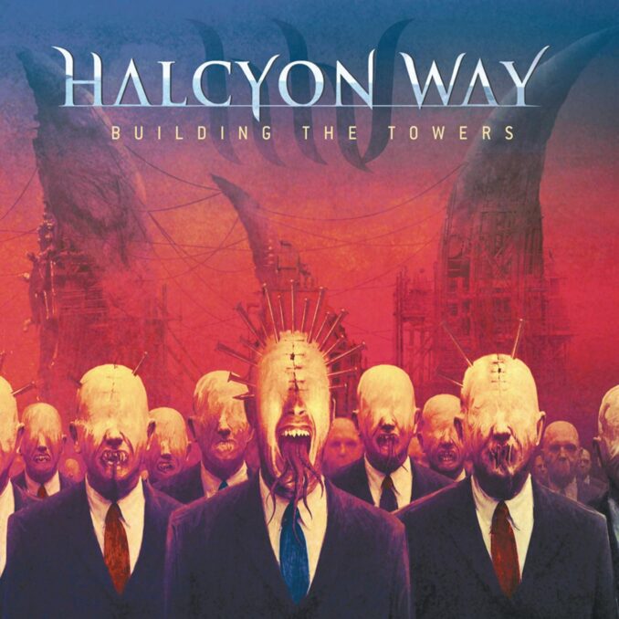 HALCYON WAY - Building The Towers HALCYON WAY - Building The Towers