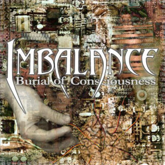 IMBALANCE - Burial Of Consciousness