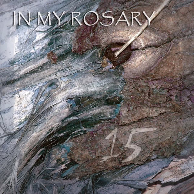 IN MY ROSARY - 15 IN MY ROSARY - 15