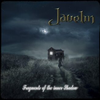 JAVELIN - Fragments Of The Inner Shadow