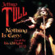 JETHRO TULL - Nothing Is Easy: Live At The Isle Of Wight 1970